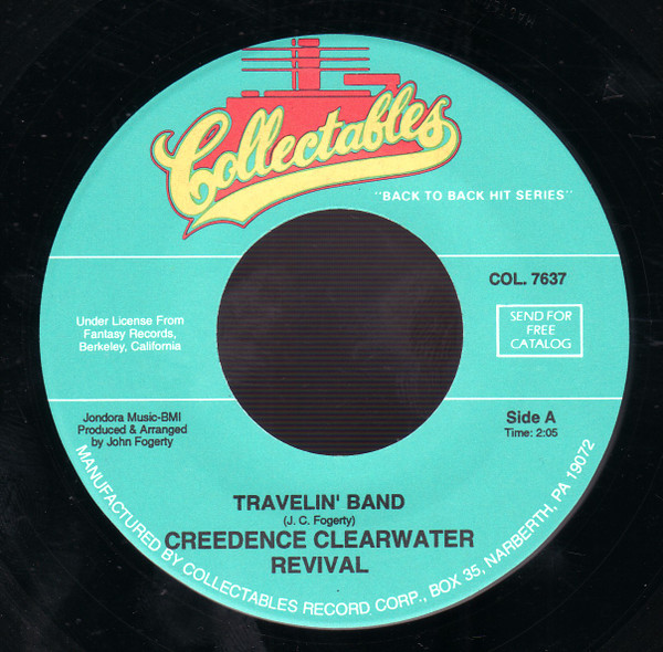 Travelin' Band / Who'll Stop The Rain